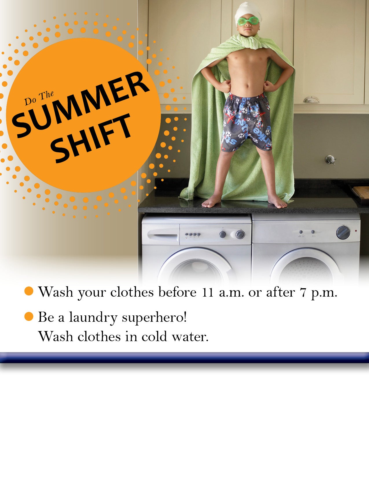 Do the Summer Shift, Wash Laundry Before or After Peak Times