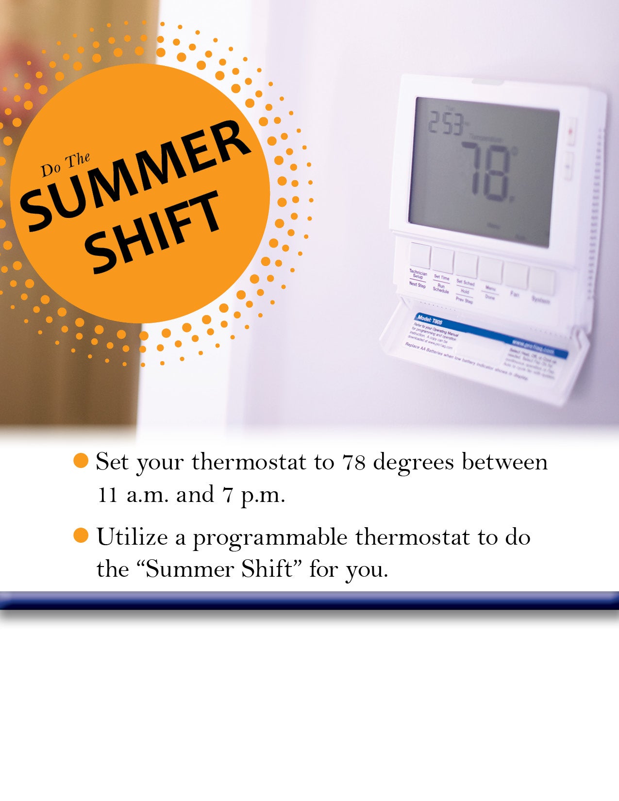 Do the Summer Shift, Raise Thermostat 4 Degrees in Summer