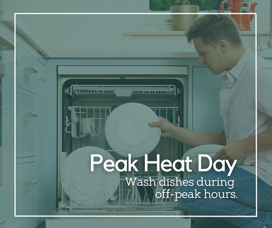 Wash dishes during off-peak hours