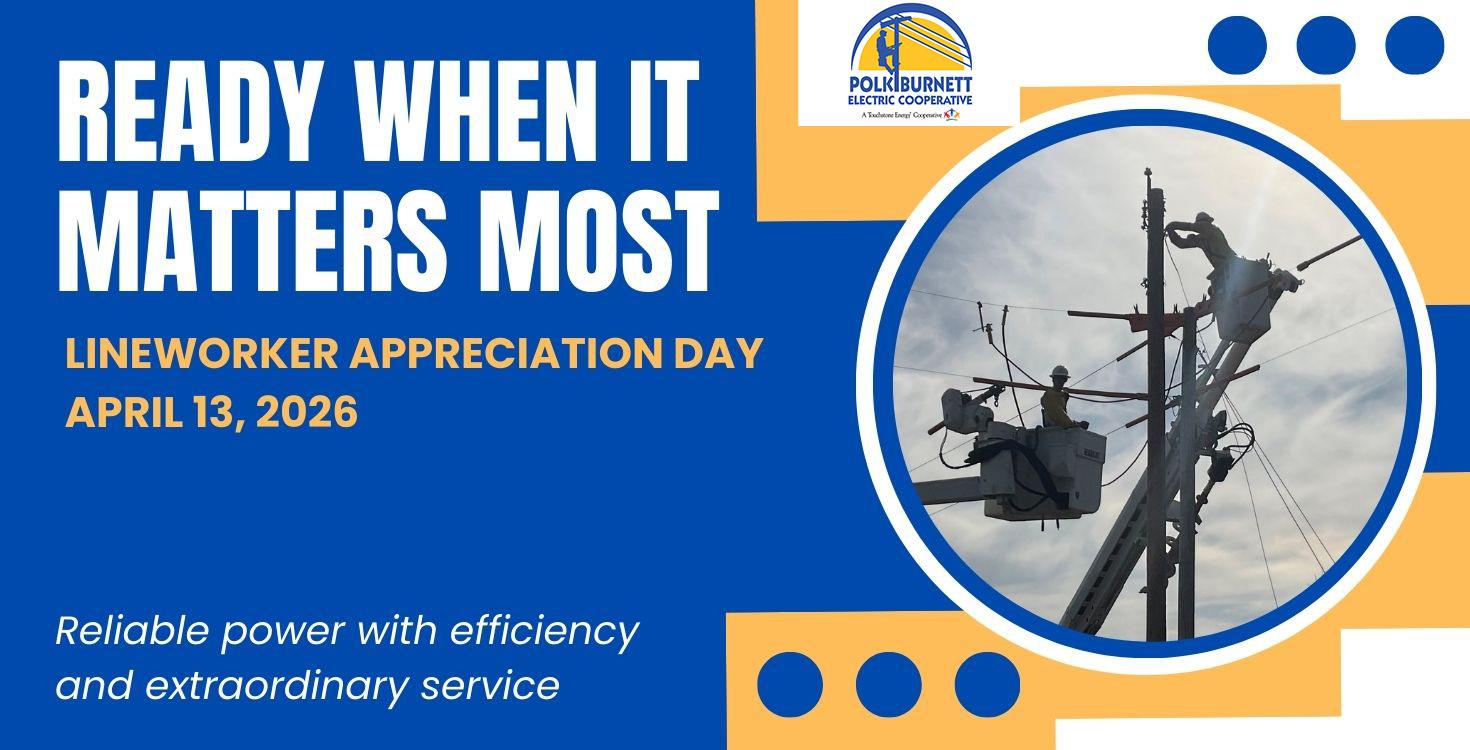 Celebrating lineworkers for their work to keep the power on!